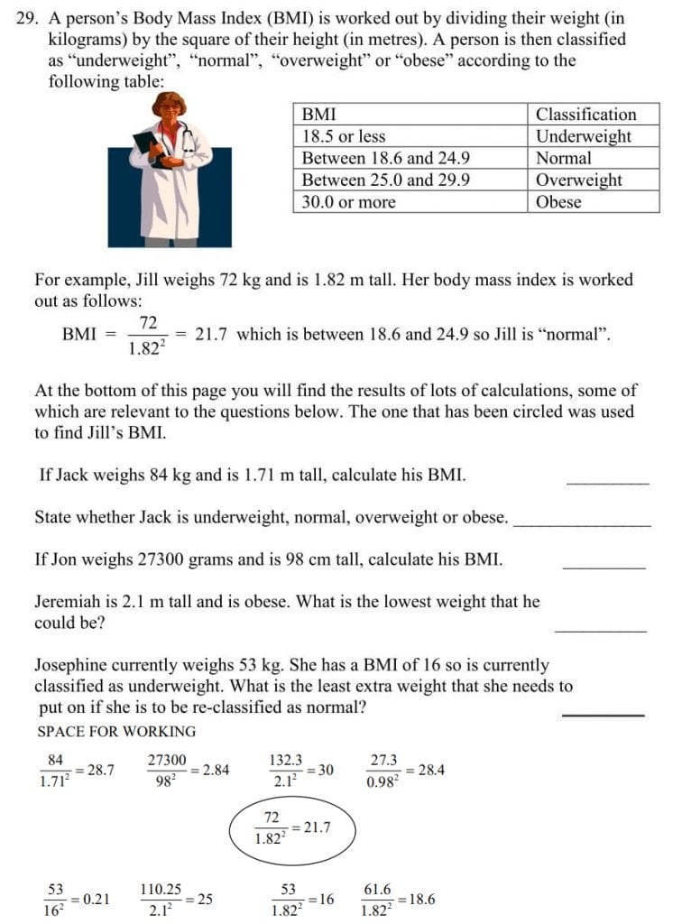 A person%u2019s Body Mass Index (BMI) is worked out by dividing their weight question