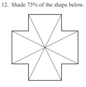 Shade 75% of the shape below question