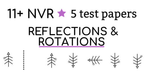 11 Plus Non verbal reasoning practice papers reflections and rotations