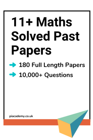 11+ Maths Solved Past Papers with Detailed Answers