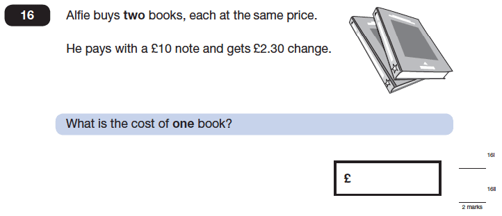 Question 16 Maths KS2 SATs Papers 2013 - Year 6 Exam Paper 1, Numbers, Decimals, Word Problems, Money