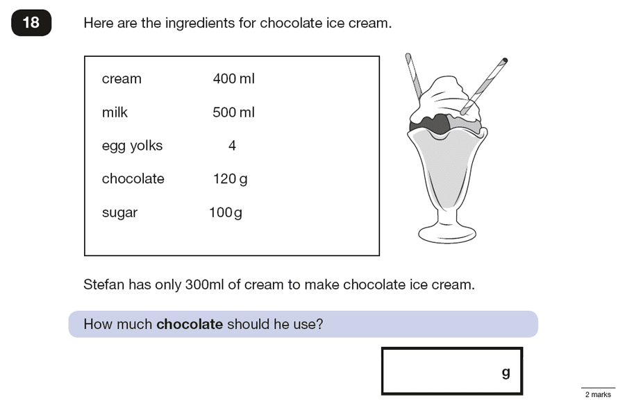 Question 18 Maths KS2 SATs Papers 2016 - Year 6 Practice Paper 3 Reasoning, Ratio & Proportion, Recipe Problems