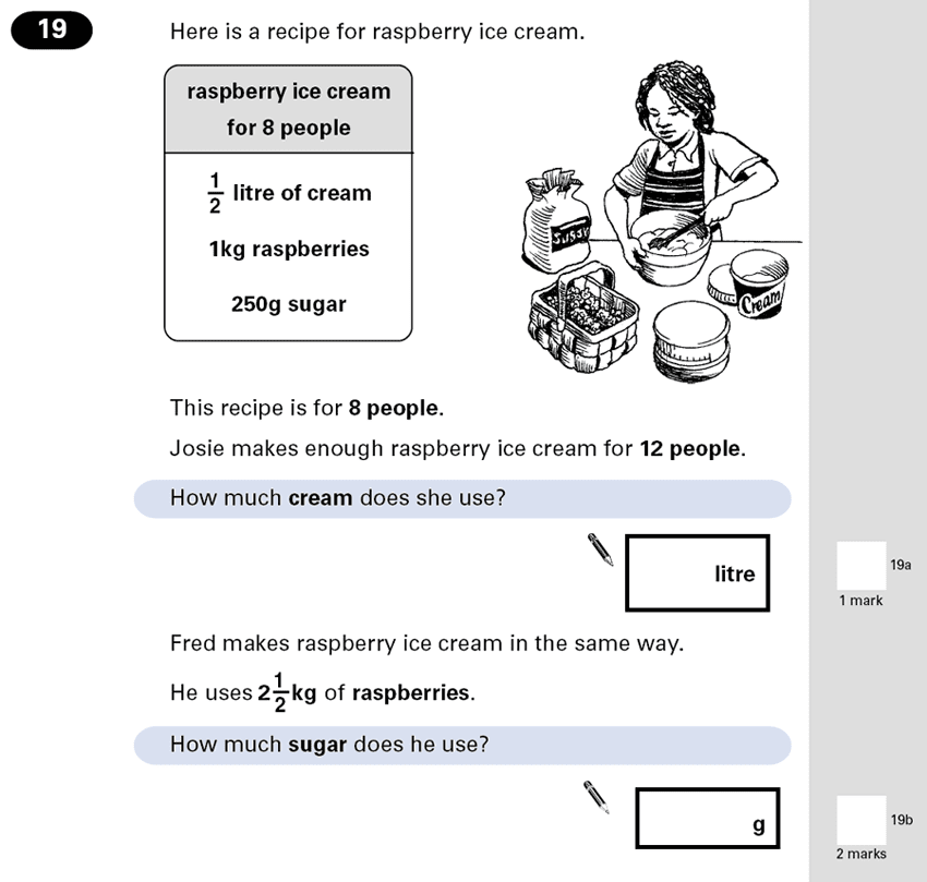 Question 19 Maths KS2 SATs Papers 2001 - Year 6 Sample Paper 2, Numbers, Fractions, Word Problems, Ratio & Proportion, Recipe Problems