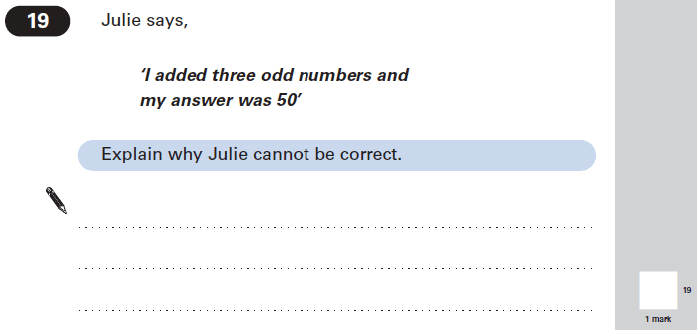 Question 19 Maths KS2 SATs Papers 2004 - Year 6 Sample Paper 1, Numbers, Word Problems, Addition, Even and odd Numbers, Logical Problems