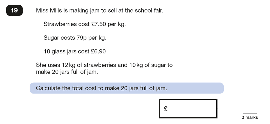 Question 19 Maths KS2 SATs Papers 2016 - Year 6 Practice Paper 2 Reasoning, Numbers, Word Problems, Multiplication, Money