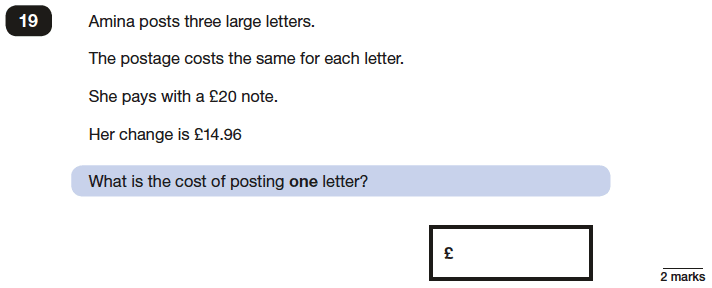 Question 19 Maths KS2 SATs Papers 2017 - Year 6 Practice Paper 2 Reasoning, Numbers, Decimals, Word Problems, Money