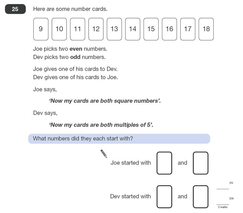 Question 25 Maths KS2 SATs Papers 2011 - Year 6 Practice Paper 2, Numbers, Square Numbers, Multiples, Logical Problems