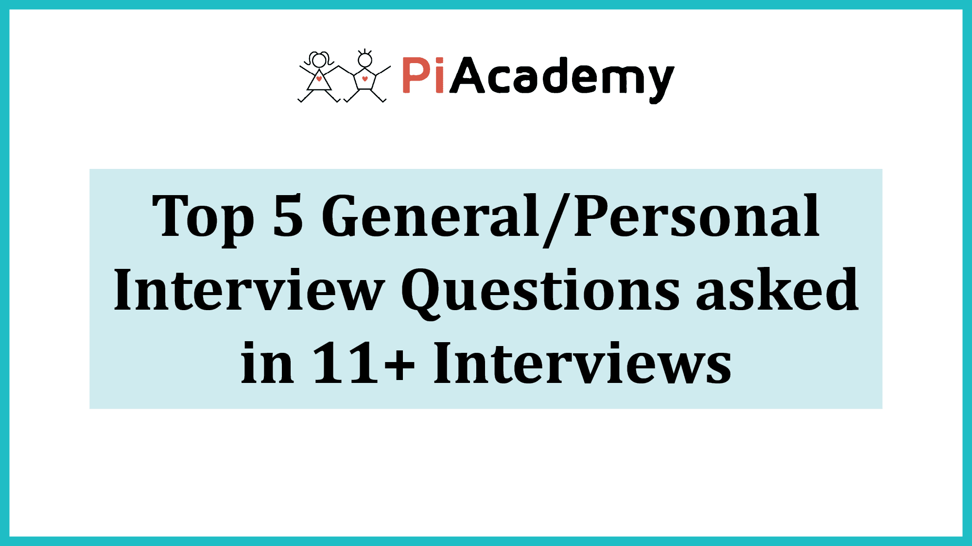 11-Plus-Interview-General-Question-01-1