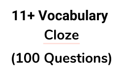 11+ Vocabulary - Cloze - Test Paper