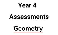 Year 4 - Geometry - Assessments