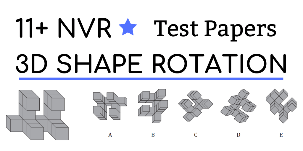 11+ Non-verbal Reasoning 3d Shape Rotation Test Papers