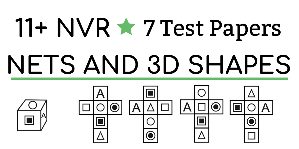 11+ Non-verbal Reasoning Nets and 3d Shapes Test Papers