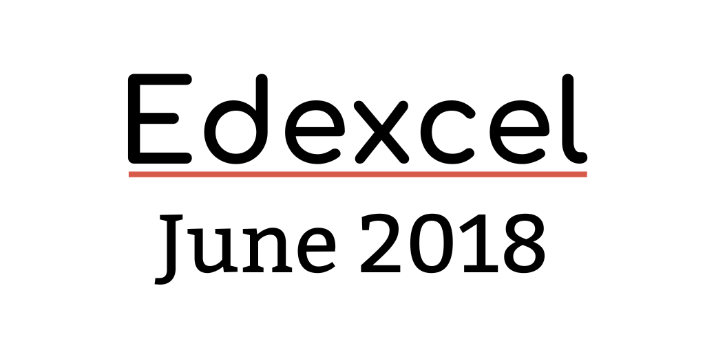 GCSE Edexcel June 2018 Maths Past Papers