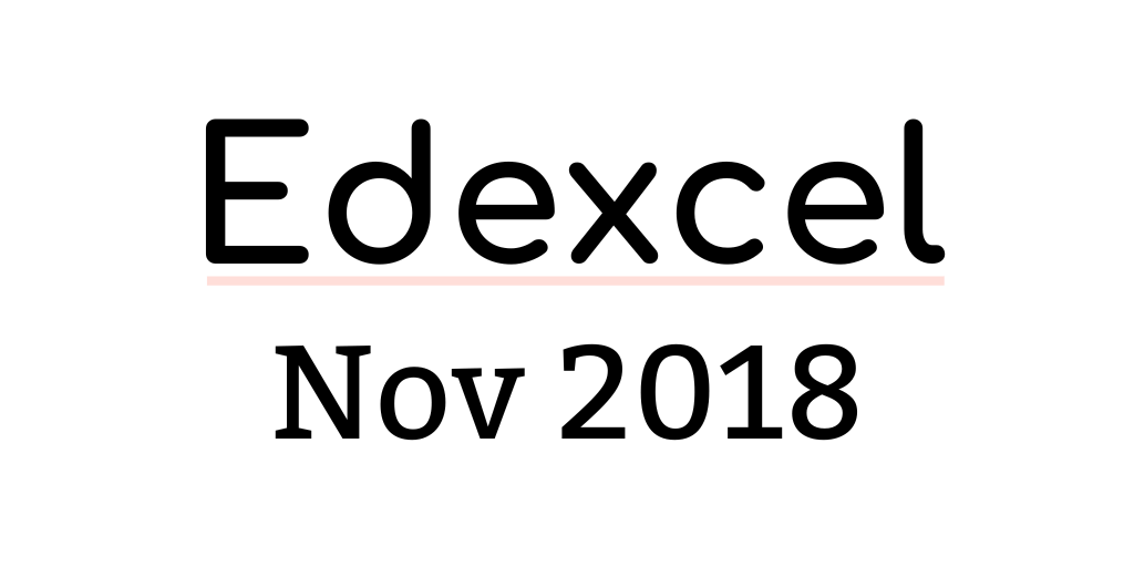 GCSE Edexcel November 2018 Maths Past Papers