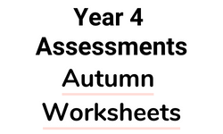 Year 4 Assessments Autumn Pack Worksheets
