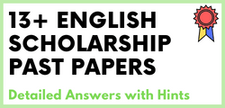 13 Plus English Scholarship Solved Past Papers with Answers Menu