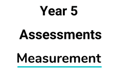 Year-5-Measurement-Assessments