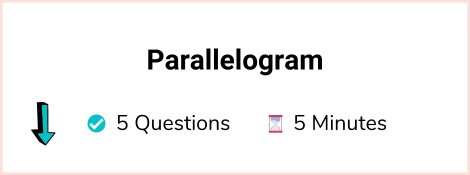 11+ Topicwise Parallelogram Article Quiz Image