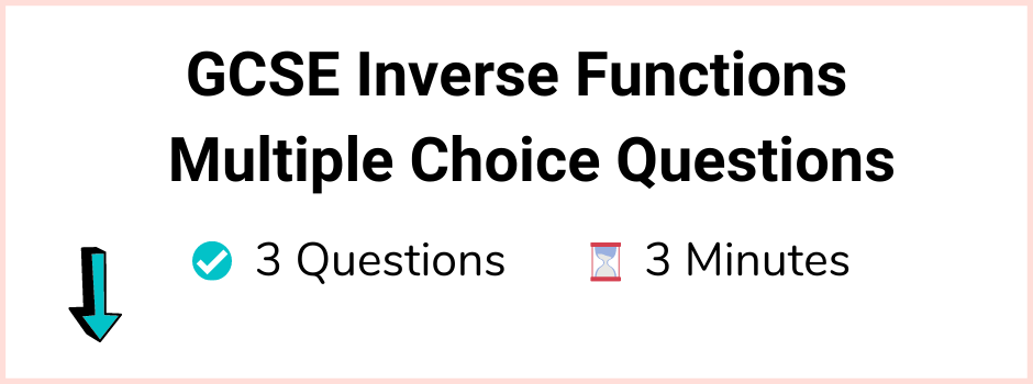 GCSE Inverse Functions