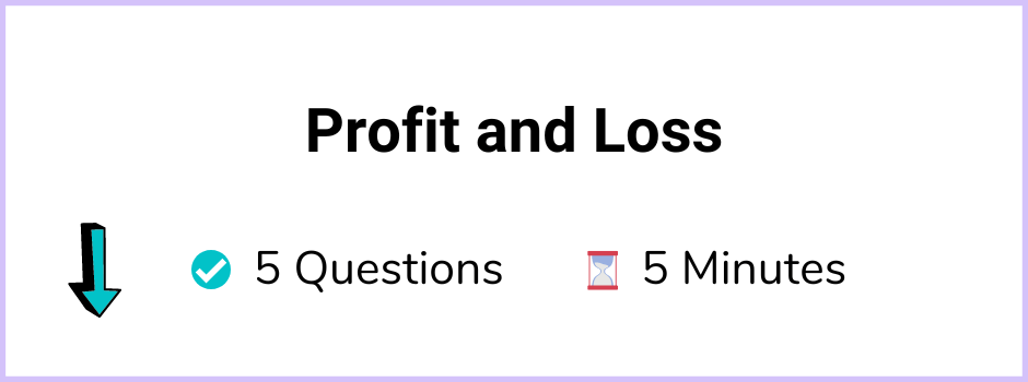 11+ Topicwise Profit and Loss Article Quiz Image