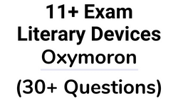 11 Plus Literary Devices Oxymoron Questions Card
